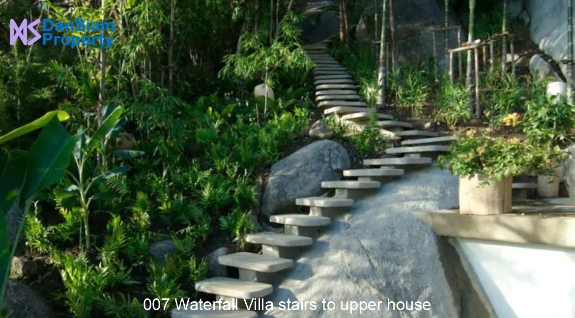 007 Waterfall Villa stairs to upper house