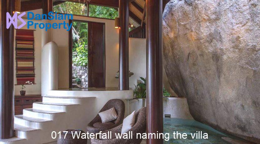 017 Waterfall wall naming the villa