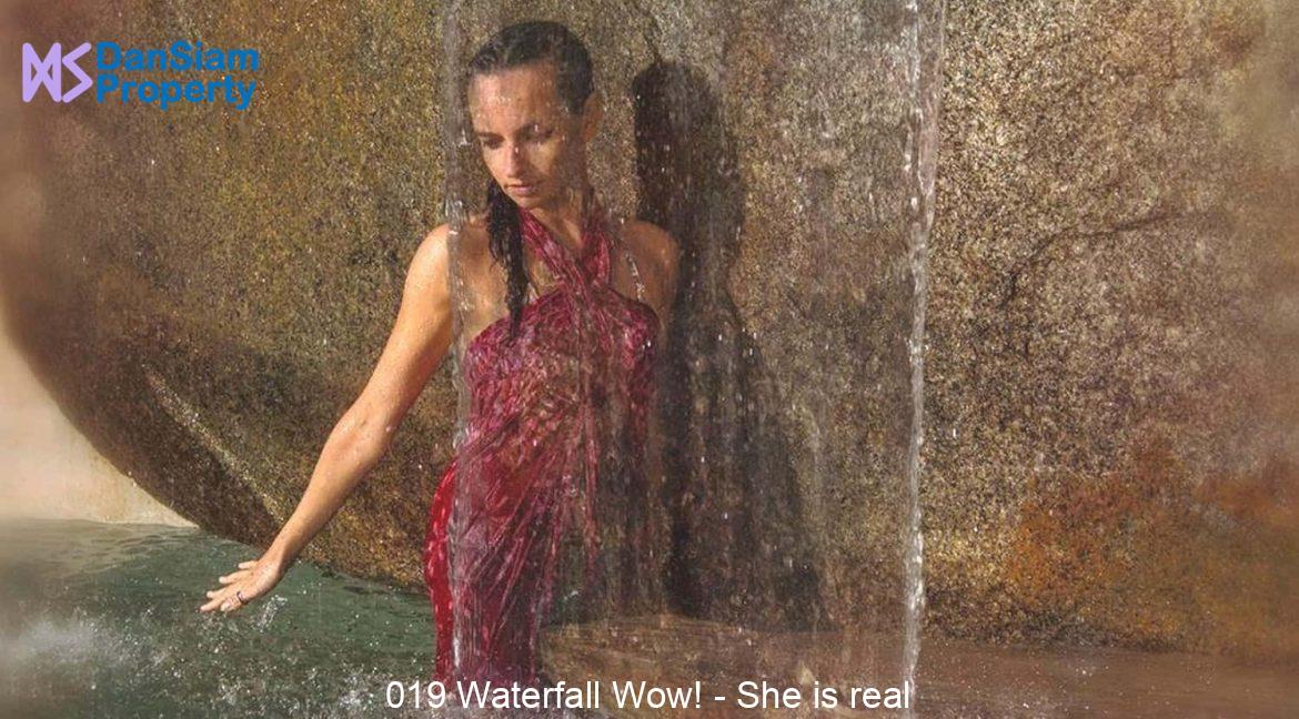 019 Waterfall Wow! - She is real