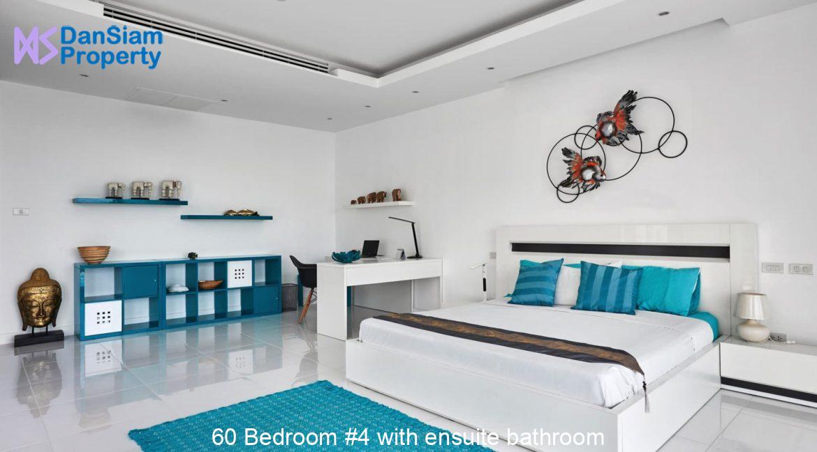 60 Bedroom #4 with ensuite bathroom