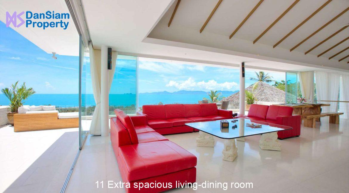 11 Extra spacious living-dining room