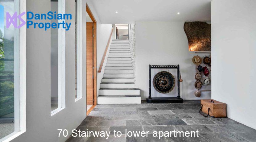 70 Stairway to lower apartment