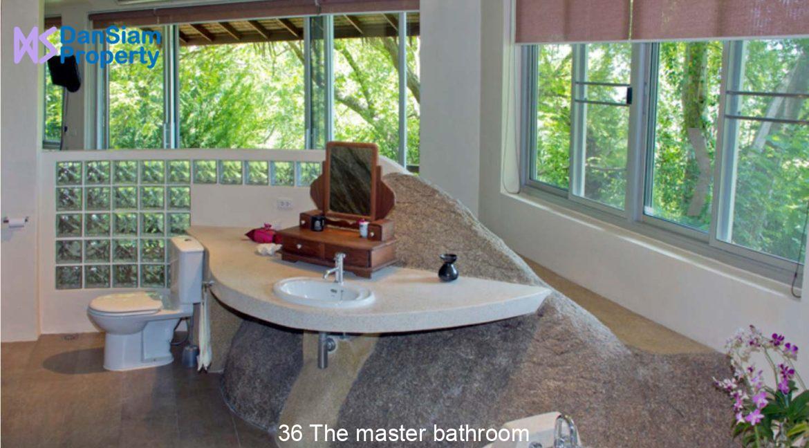 36 The master bathroom