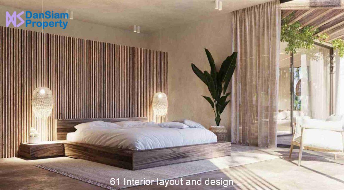 61 Interior layout and design
